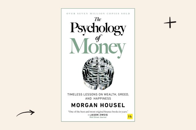 The Psychology of Money by Morgan Housel
